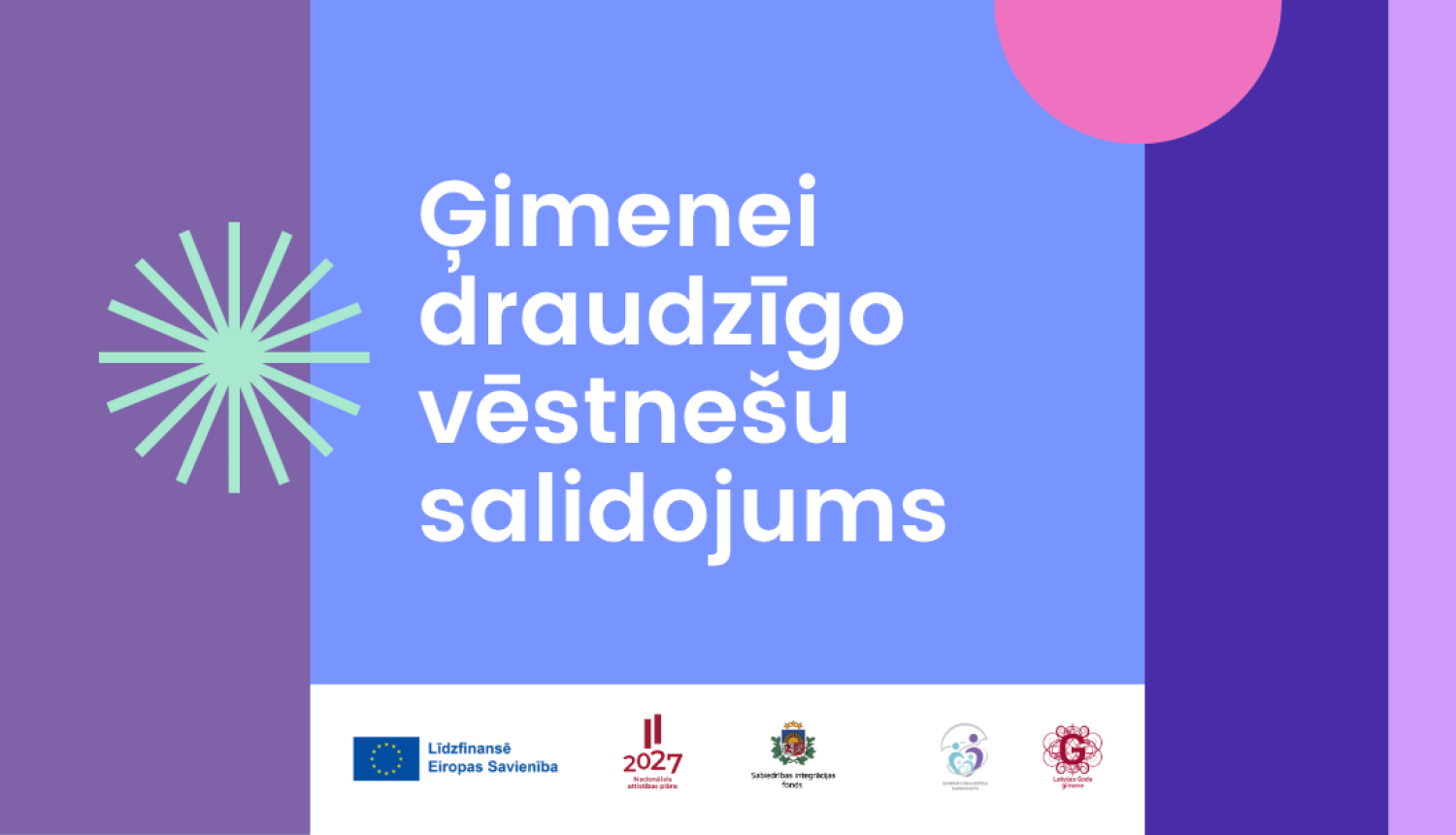 Ģimenei draudzīgo vēstnešu salidojums – iedvesma rīcībai un atbalstam